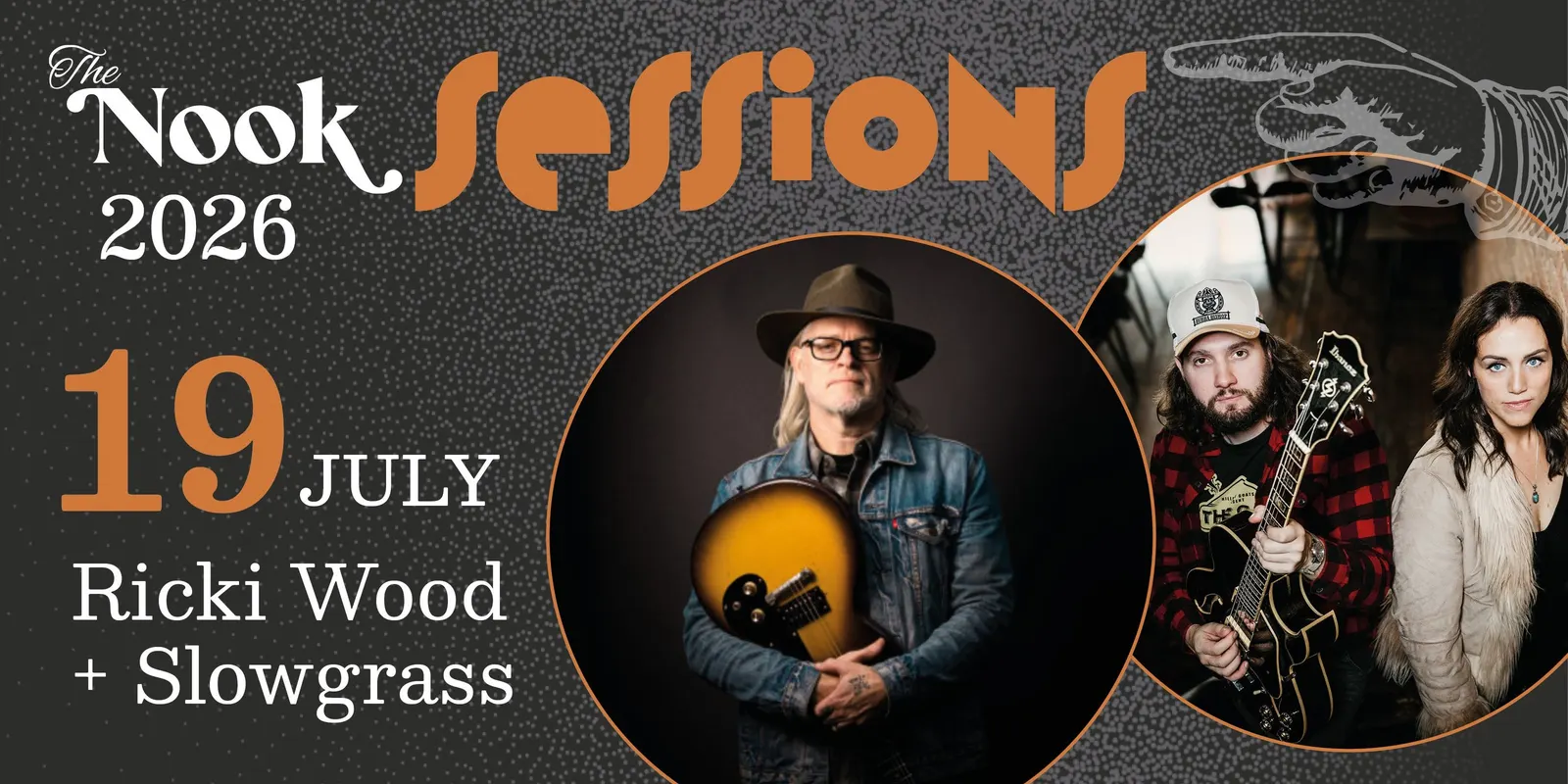 Ist möglicherweise ein Bild von Text „The Nook. SeSSiONS 2026 黨 19 JULY RickiWood Ricki Wood + Slowgrass“