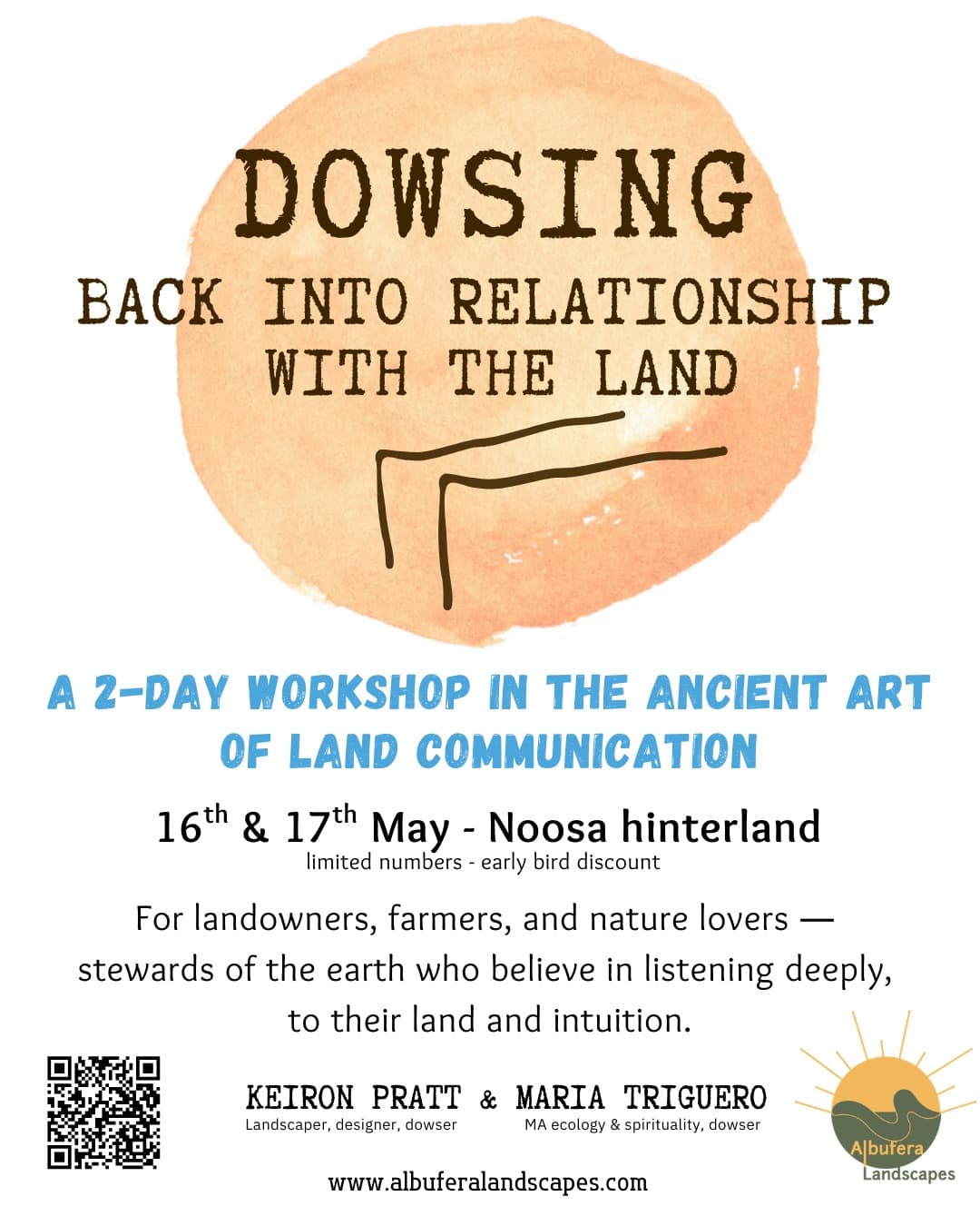 Ist möglicherweise ein Bild von Text „DOWSING BACK INTO RELATIONSHIP WITH THE LAND A 2-DAY WORKSHOP IN THE ANCIENT ART OF LAND COMMUNICATION 16th & 17th May- Noosa hinterland limited numbers early bird discount For landowners, farmers, and nature lovers stewards of the earth who believe in listening deeply, to their land and intuition. KEIRON PRATT Landscaper, designer, dowser & MARIA TRIGUERO MA ecology spirituality. dowser www.albuferalandscapes.com Albufera Landscapes“