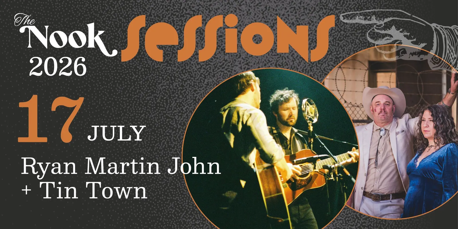 Ist möglicherweise ein Bild von Text „The Nook SeSSioNS 2026 17JULY 17 JULY Ryan Martin John + Tin Town“