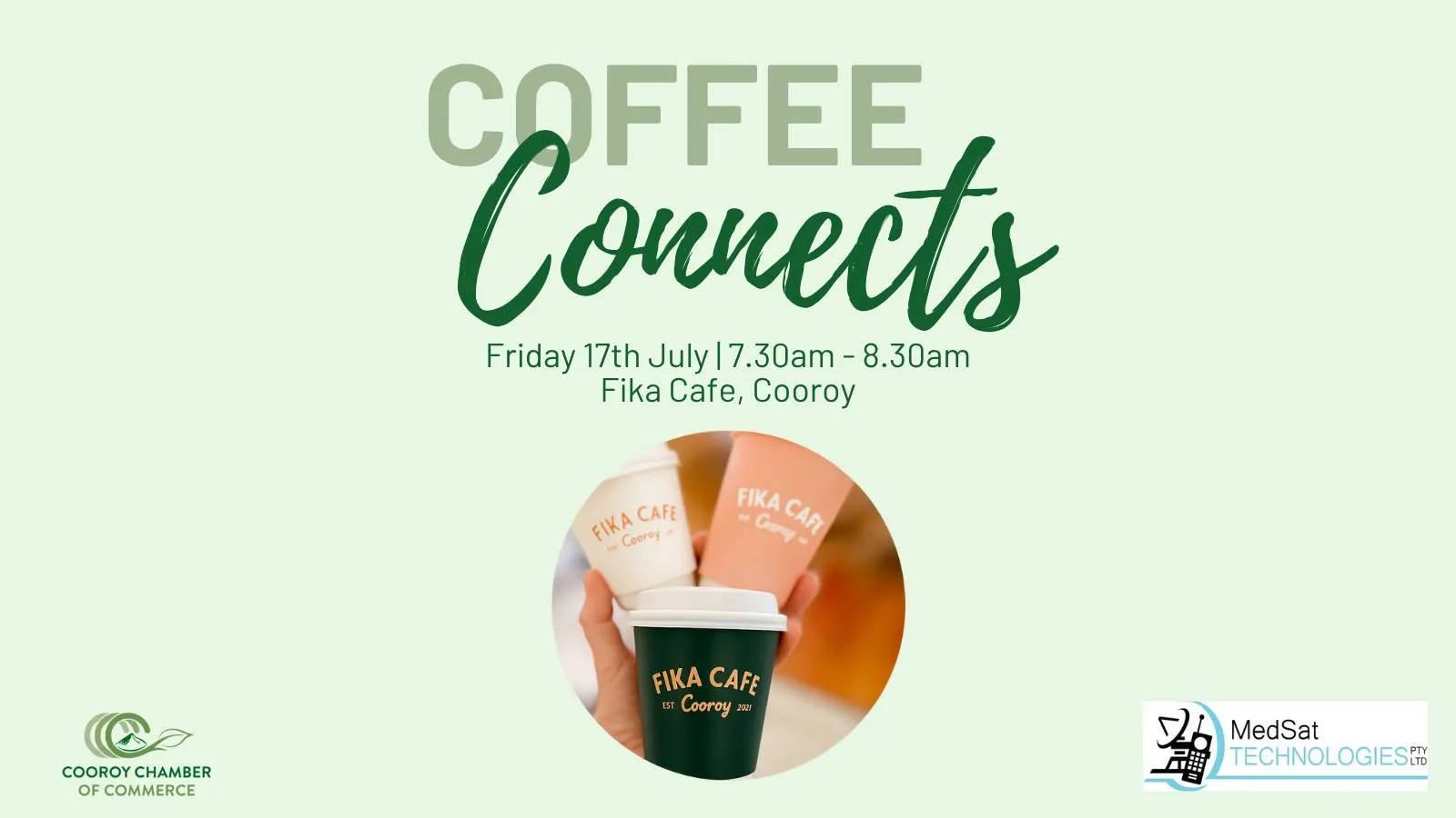 Ist möglicherweise ein Bild von &lrm;Kaffee, Kaffeekocher und &lrm;Text „&lrm;COFFEE Connects Friday 17th July Jay17thJulyl7.30am-8.30am 17.30am -8.30am Fika Cafe, Cooroy FIKA FIKACAFE CAFE Cooray FIKA Creey CAFI COOROYCHAMBER COOROY CHAMBER OF COMMERCE FIKA FIKACAFE CAFE Cooroy الفام 26 MedSat 元館 TECHNOLOGIES&lrm;“&lrm;&lrm;