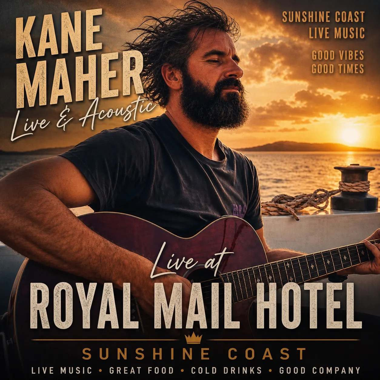Ist möglicherweise ein Bild von Gitarre und Text „SUNSHINE COAST LIVE MUSIC GOOD VIBES GOOD TIMES KANE MAHER Live ie & Acouste Live Liverat ive at ROYAL MAIL HOTEL SUNSHINE SUNSHINECOAST COAST LIVE MUSIC GREAT FOOD COLD DRINKS GOOD COMPANY“